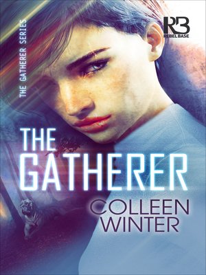 cover image of The Gatherer Series, Book 1